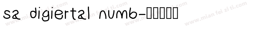 sa digiertal numb字体转换